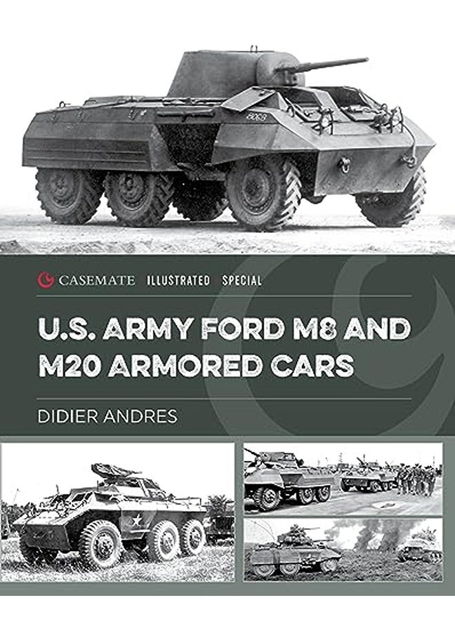 U.S. Army Ford M8 and M20 Armored Cars