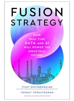 Fusion Strategy How Realtime Data And Ai Will Power The Industrial Future - pzsku/Z99F840F6CE8DCD285E1BZ/45/_/1729593768/9422d3a4-ffda-4b53-84b0-f5c989525e6d