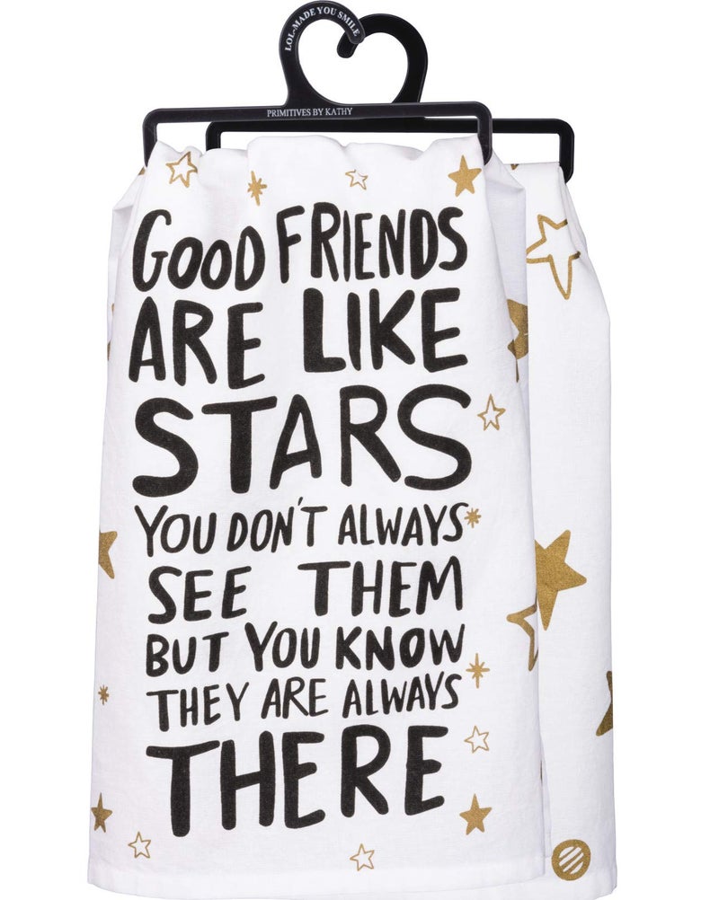 Primitives by Kathy LOL Made You Smile Dish Towel 28 x 28 Good Friends are Like Stars