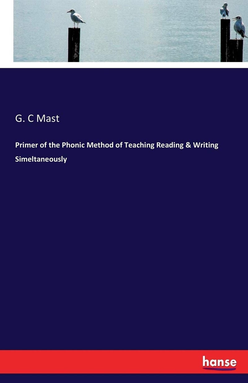 Primer of the Phonic Method of Teaching Reading & Writing Simeltaneously  - Image 1