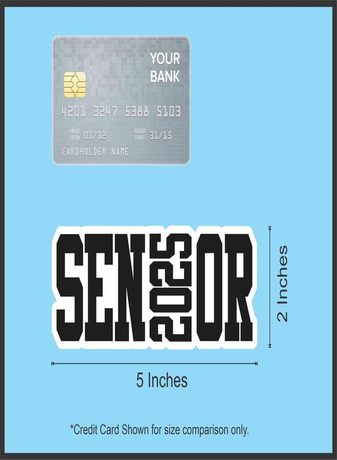 StickerTalk Senior 2025 Stickers, 1 Sheet of 2 Stickers, 5 inches by 2 inches Each - Image 4