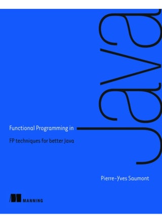 Functional Programming in Java - pzsku/Z9A0106FF1AFF7499134DZ/45/1744615503/51d0d50c-fcdd-4d57-995b-41f884bafa69