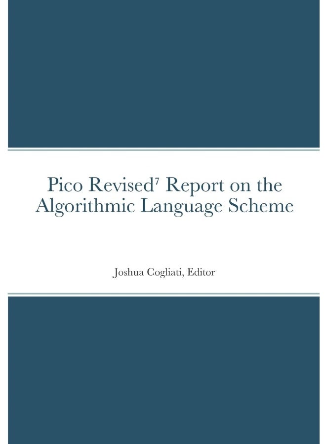 Pico Revised⁷ Report on the Algorithmic Language Scheme - Image 1