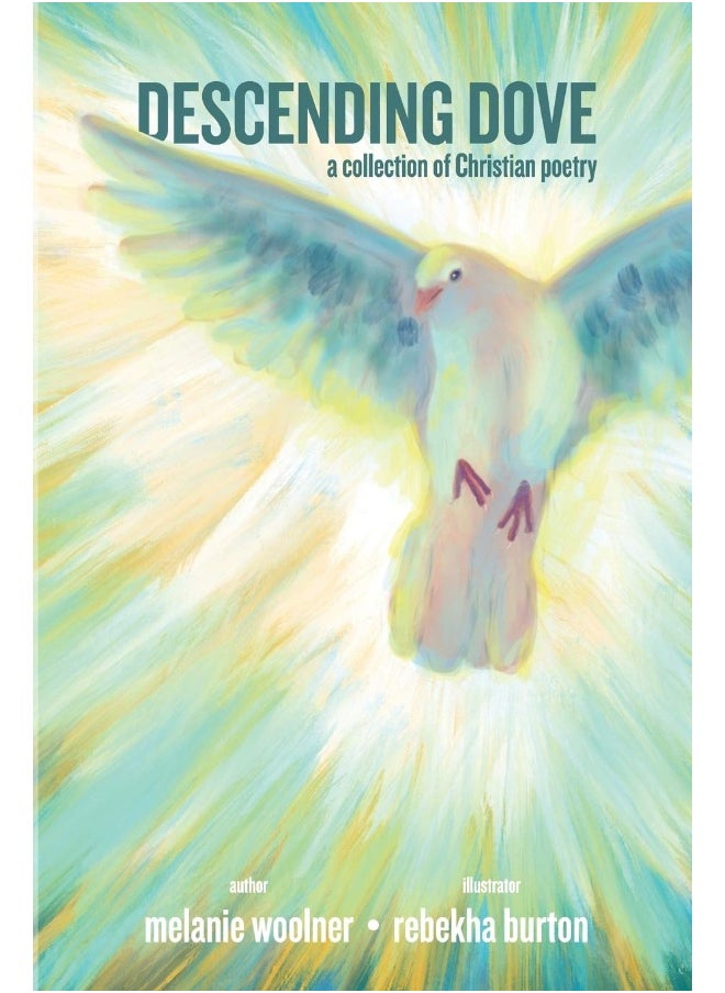 Descending Dove: A Collection of Christian Poetry  - Image 1