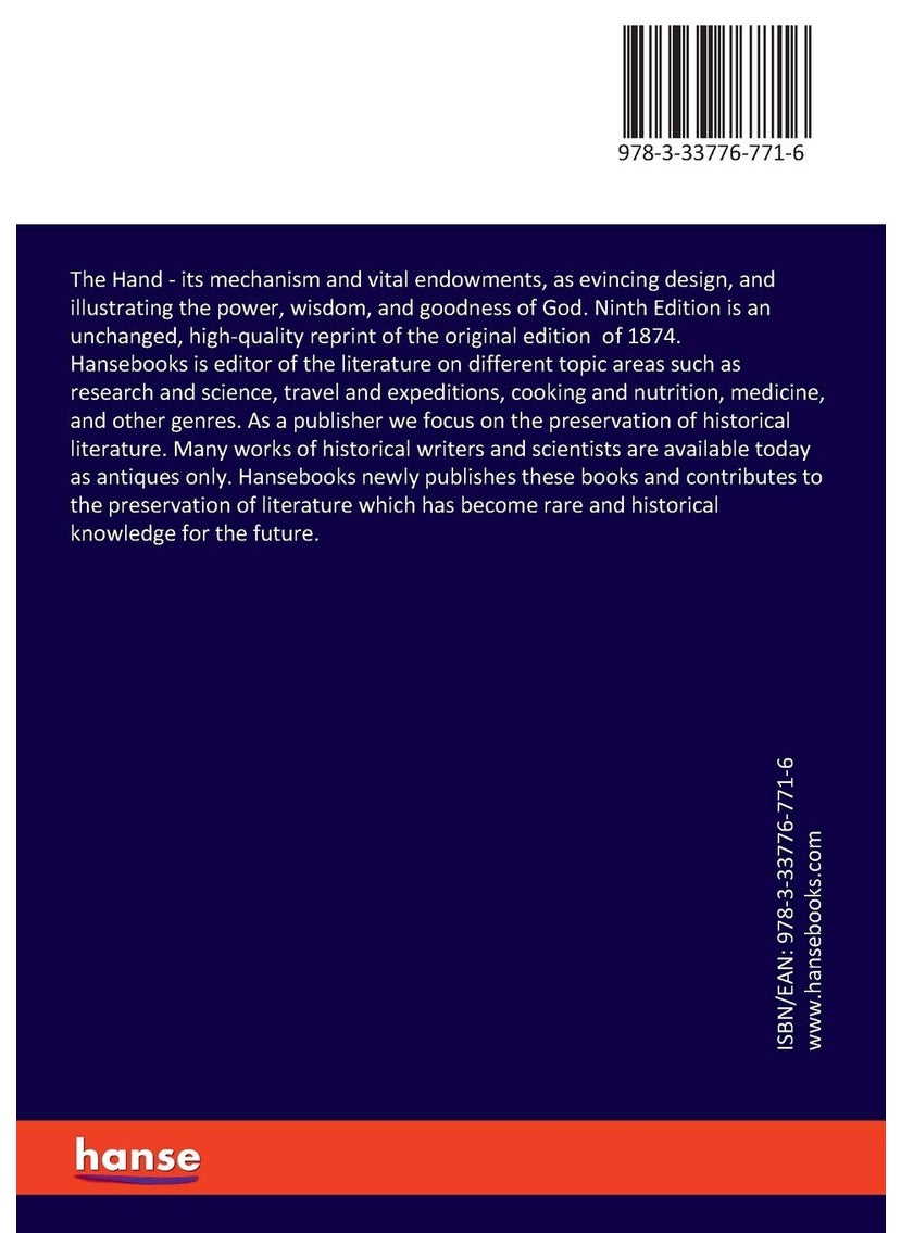 The Hand: its mechanism and vital endowments, as evincing design, and illustrating the power, wisdom, and goodness of God. Ninth Edition  - Image 2