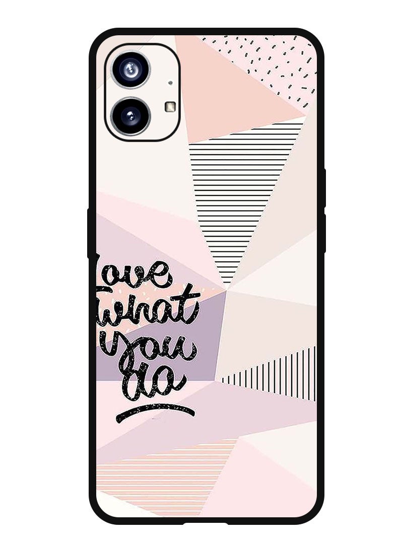 Theodor Protective Case Anti Scratch Shock Proof Bumper Cover For Nothing Phone 1 Love What You Do - Image 1