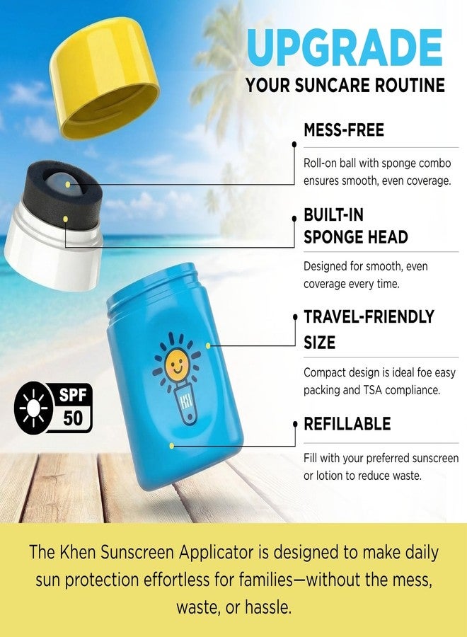 Khen Sunscreen Applicator With Broad Spectrum SPF 50+ Sunscreen UVA/UVB Protection, Water-Resistant 5oz - Kids, Adults & Families, Refillable Roll on Sponge Spill Easy Application, Paraben Dye & Tear Free - Image 3