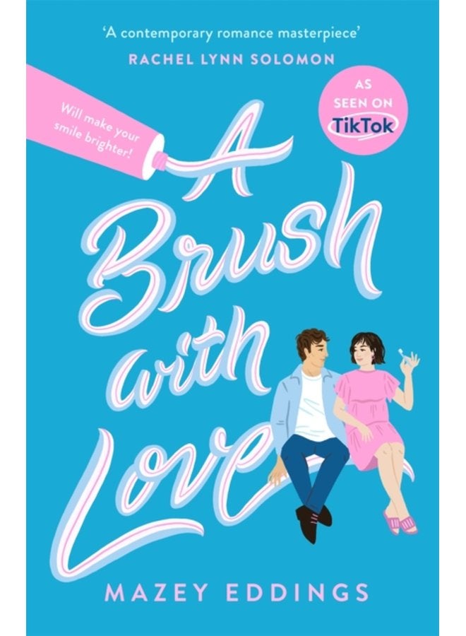 A Brush with Love As seen on TikTok The sparkling new rom com sensation you won t want to miss - Paperback