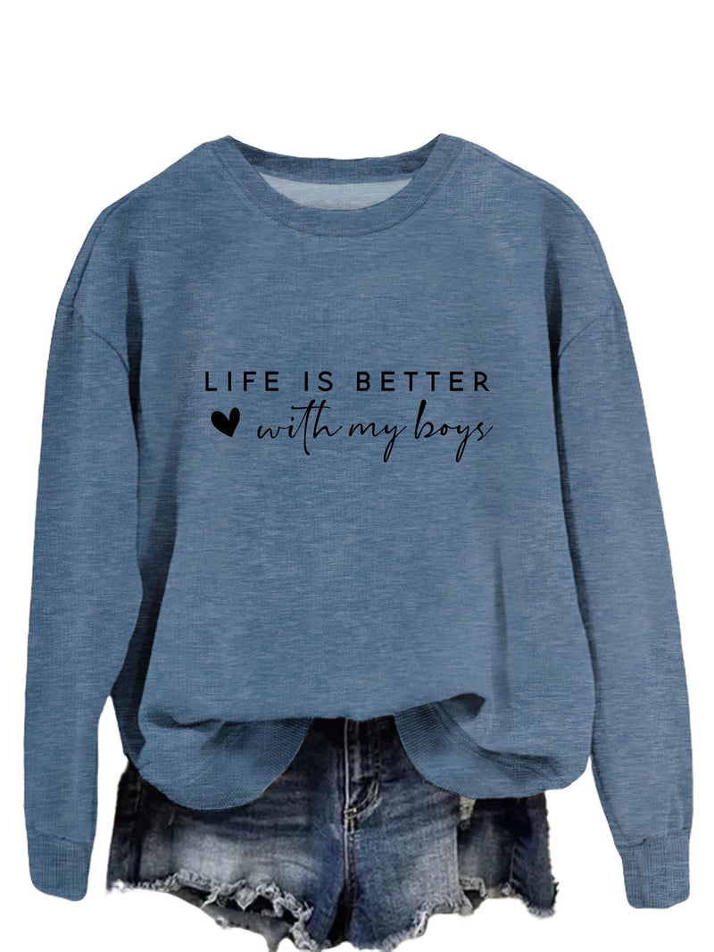 Life Is Better With My Boys Spot Trendyy Tops Long-Sleeved Shirts And Sweatshirts - Image 1