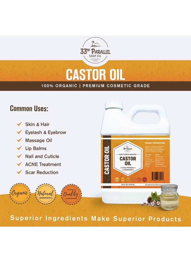 33RD PARALLEL SOAP CO. Castor Oil Premium Cold Pressed Unrefined 100% Pure Natural Castor Oil Promotes Healthy Skin & Hair Thickens Eyebrows & Lengthens Eyelashes Strengthens Nails Cuticles Massage Oil 16 Oz  - Image 3