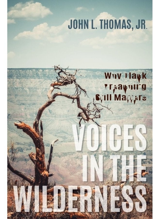 Voices in the Wilderness - Paperback