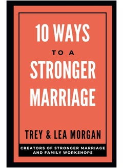 10 Ways To A Stronger Marriage  - Image 2