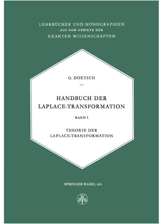 Handbuch der Laplace-Transformation: Band I: Theorie der Laplace-Transformation 