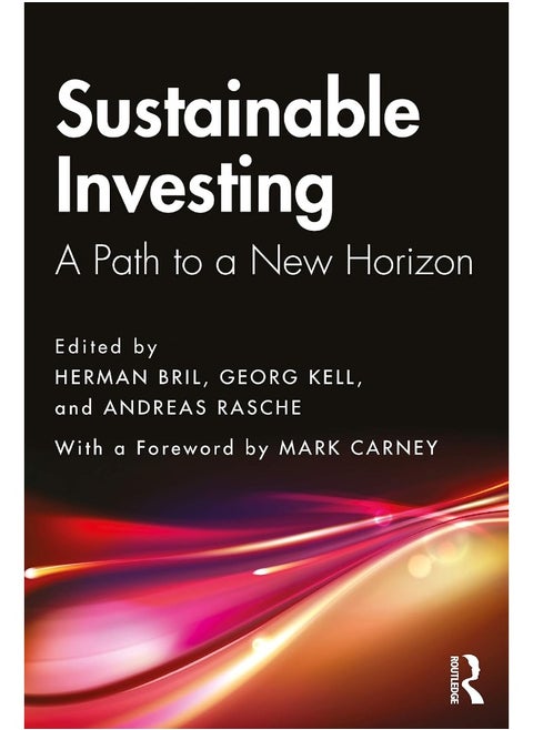 Sustainable Investing: A Path to a New Horizon