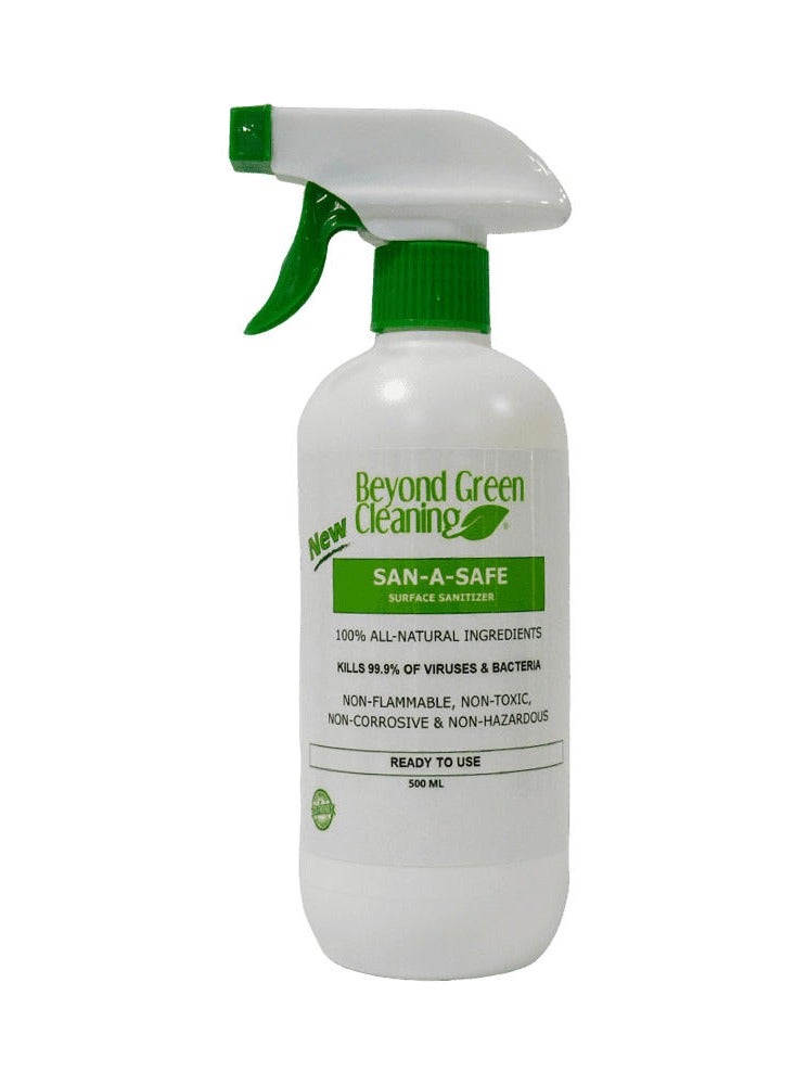 BEYOND GREEN CLEANING San-A-Safe Surface Sanitizer 500 ML