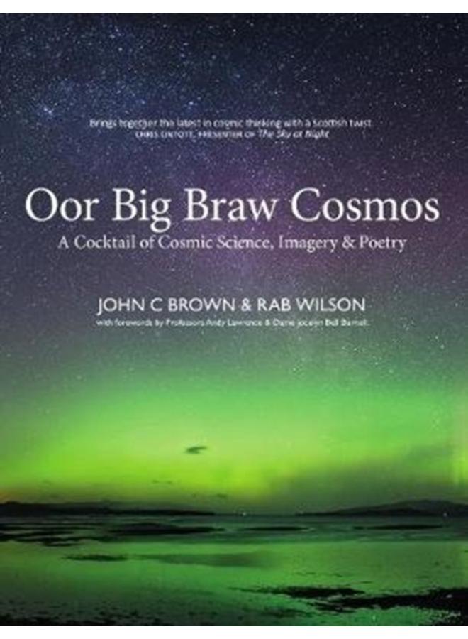 Oor Big Braw Cosmos 