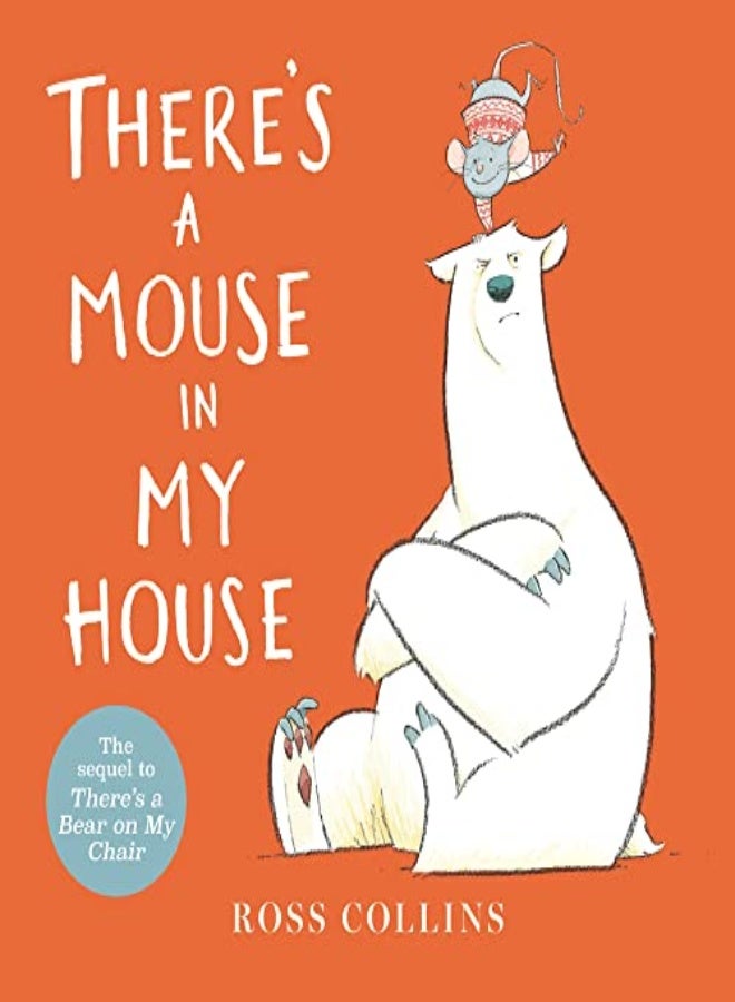 THERES A MOUSE IN MY HOUSE