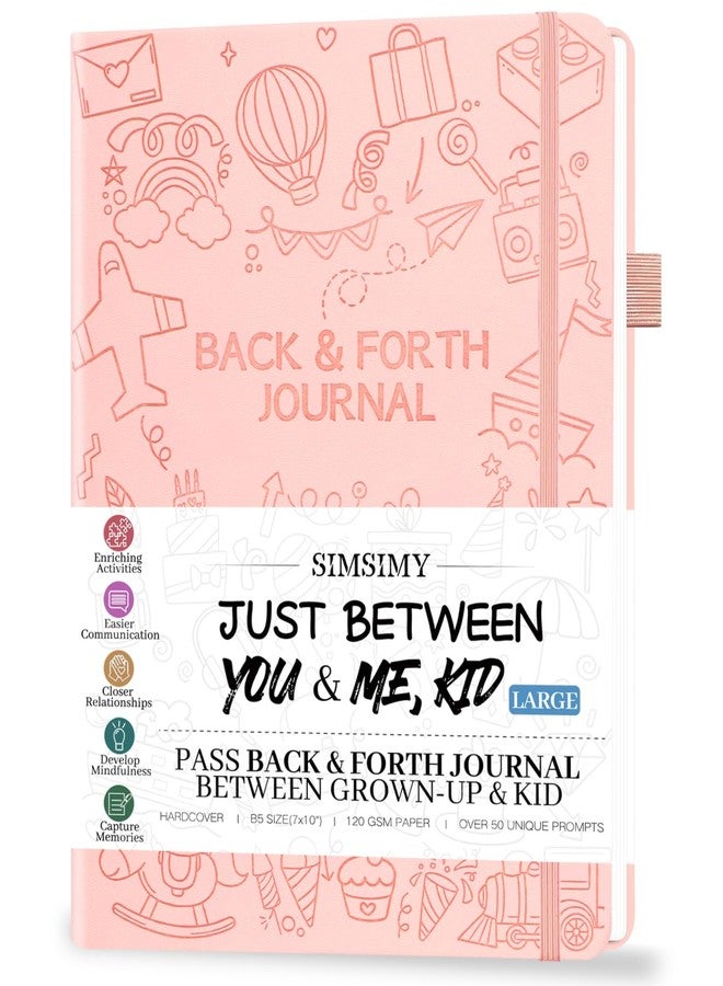 SIMSIMY Just Between You & Me Kid Journal - Pass Back and Forth Journal for Grown-Up & Kid/Parent & Child to Strengthen Bond, Build Communication, and Share Memories, Interactive Writing Prompts for Kids & - Image 1