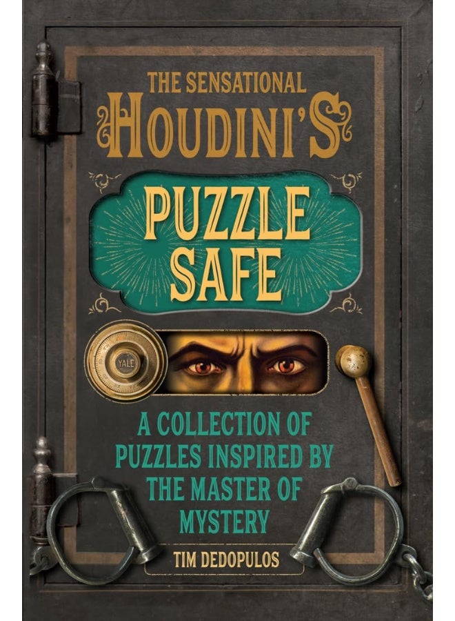 The Sensational Houdini'S Puzzle Safe