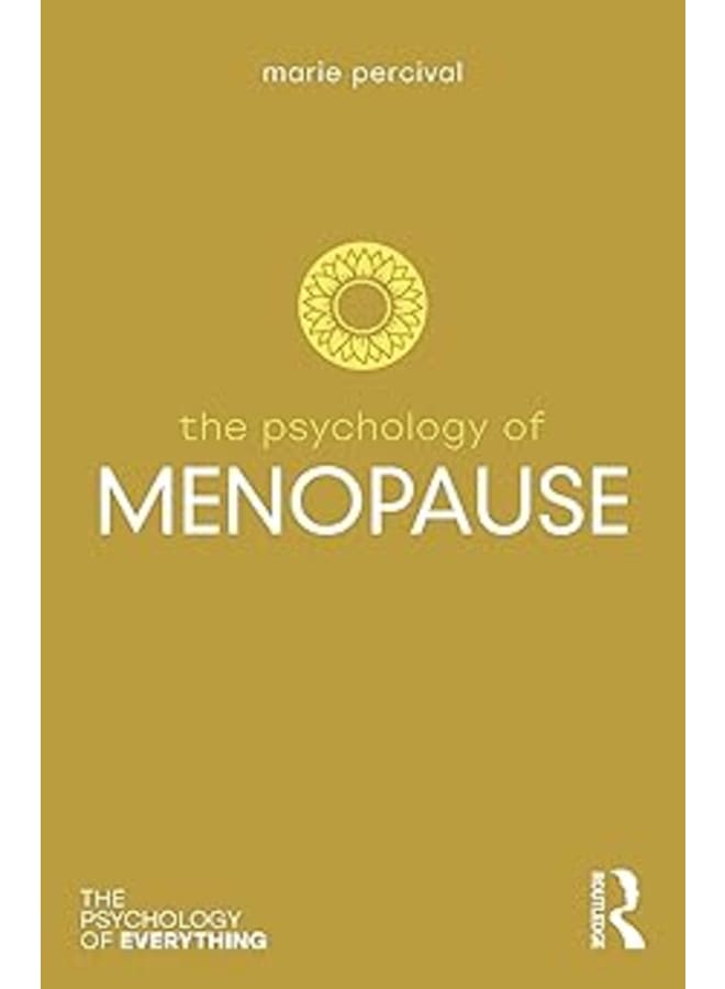 The Psychology of Menopause