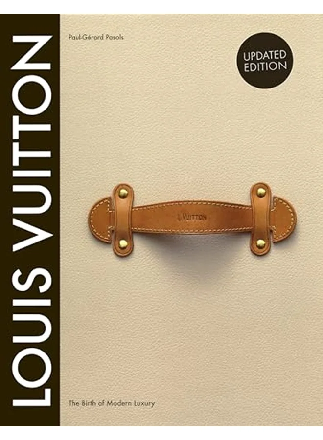 كتب سيل Louis Vuitton: The Birth of Modern Luxury