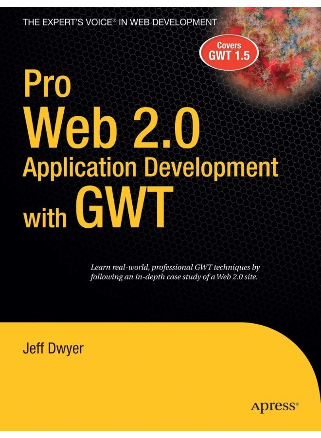 Pro Web 2.0 Application Development with GWT 