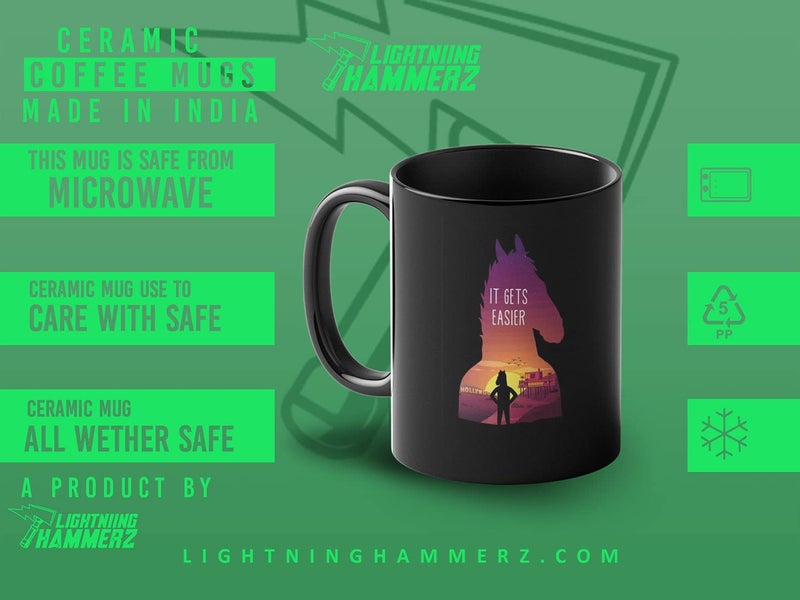 Lightning Hammerz BoJack Horseman Coffee Mug with Print | It Gets Easier Printed Mug | Gift for Friends | 330ml, Microwave & Dishwasher Safe - Image 4