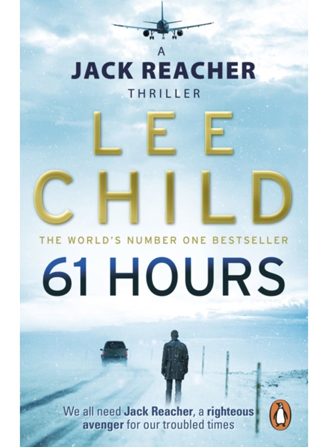 61 Hours : (Jack Reacher 14) 