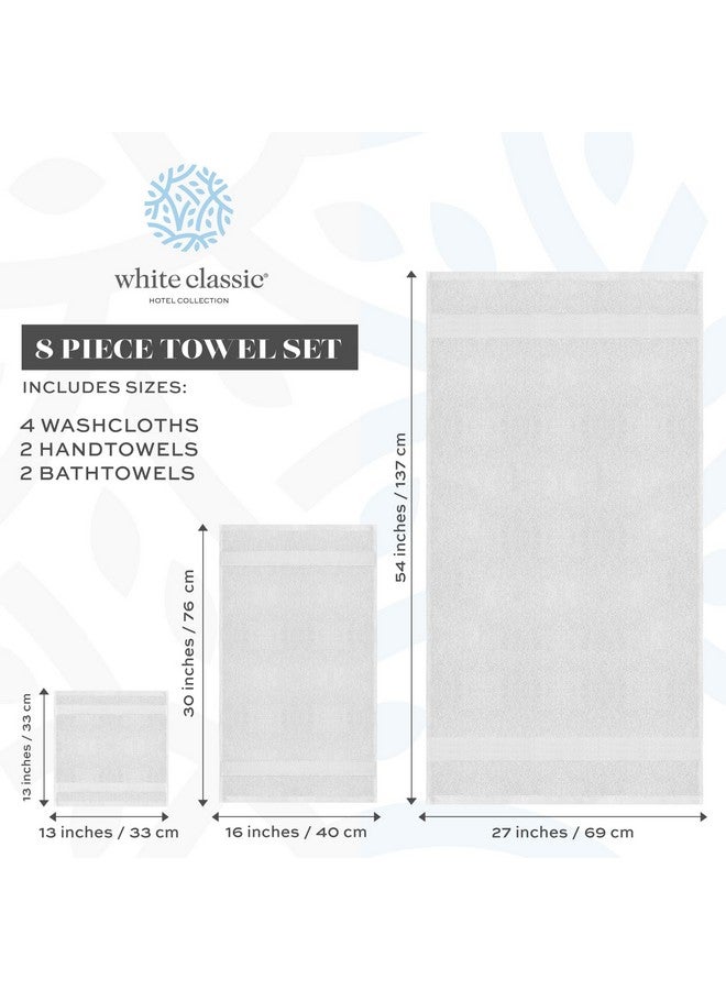 White Classic مجموعة مناشف استحمام فاخرة بيضاء كلاسيكية مكونة من 8 قطع - 100% قطن تركي مناشف عالية الامتصاص للحمام، 2 منشفة استحمام فاخرة 700GSM، 2 منشفة يد، 4 قماشات غسيل، فضي - Image 4