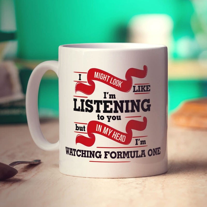 Generic Printster I Might Look Like I'm Listening But In My Head I'm Watching Formula One / F1 Mug - Image 2
