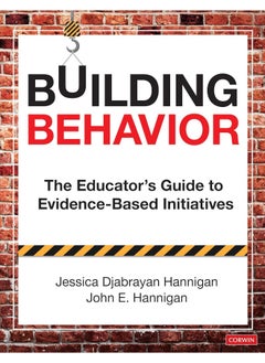 Building Behavior: The Educator′s Guide to Evidence-Based Initiatives  - Image 1