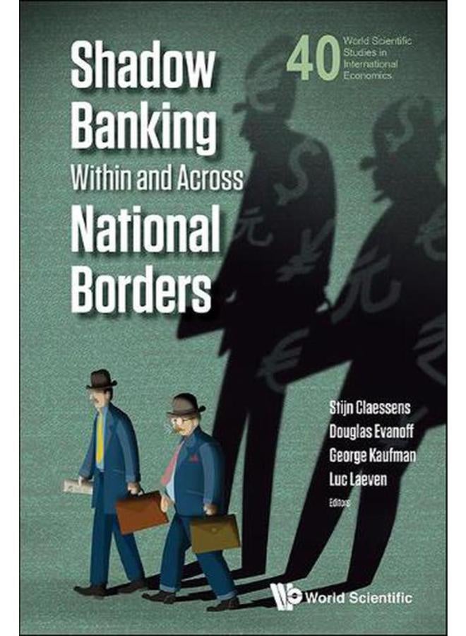 Shadow Banking Within And Across National Borders