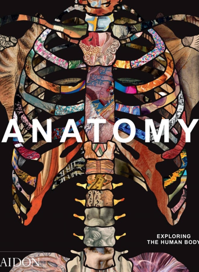 Anatomy : Exploring the Human Body 