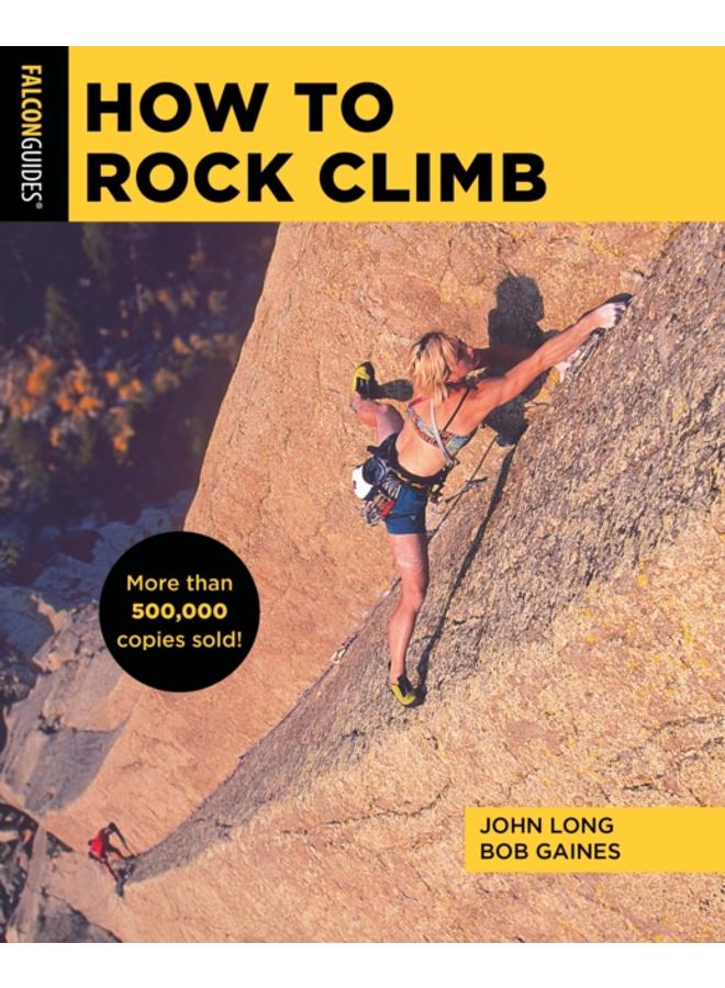 How to Rock Climb 