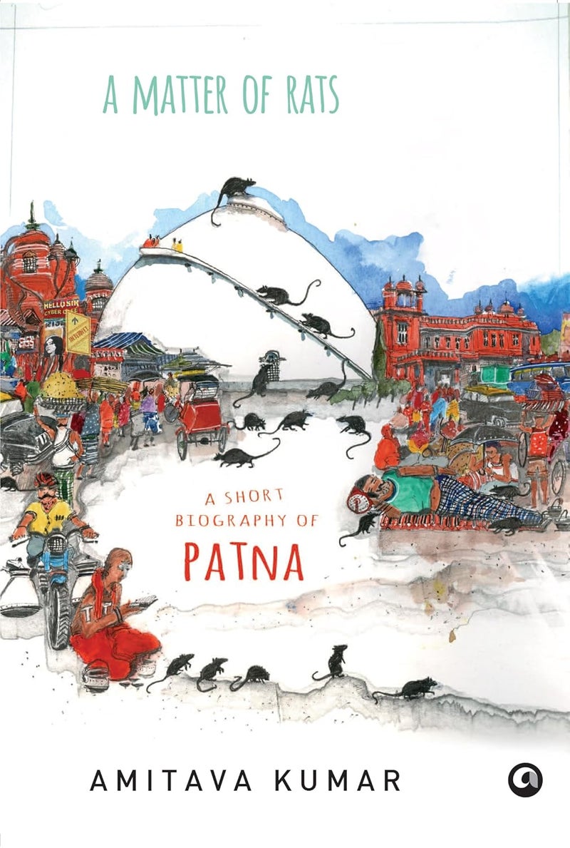 A Matter of Rats: A Short Biography of Patna  - Image 1