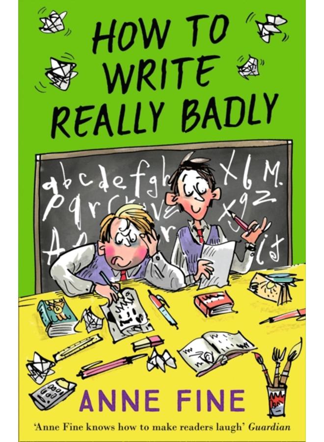 How to Write Really Badly