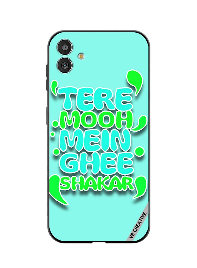 VR CREATIVE Protective Case Cover For Samsung Galaxy F14 Tere Mooh Mein Ghee Shakar Hindi Quots Design Multicolour - Image 1