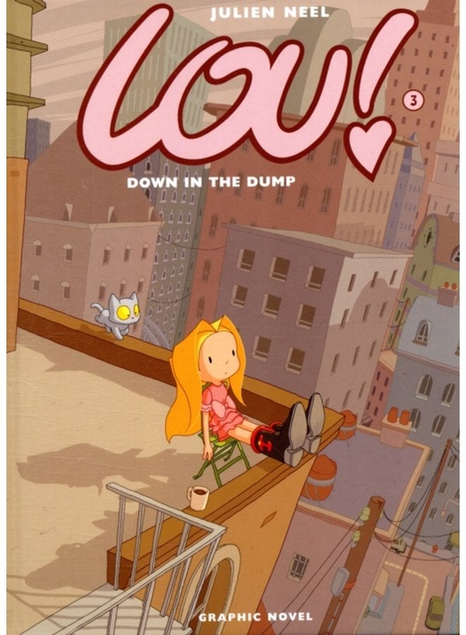 Lou Down in the Dump No 3 - Hardback