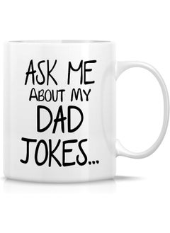 Funny Mug - Ask Me About My Dad Jokes 12 Oz Ceramic Coffee Mugs - Funny, Sarcasm, Sarcastic Pregnancy Announcement Reveal Birthday Gifts For New Father, Husband, Boyfriend, Friends, Coworkers - pzsku/Z9A59DA0DFA682AFF41EEZ/45/_/1720691814/ecc604fe-8eb3-488d-90c4-ff64e3d52693