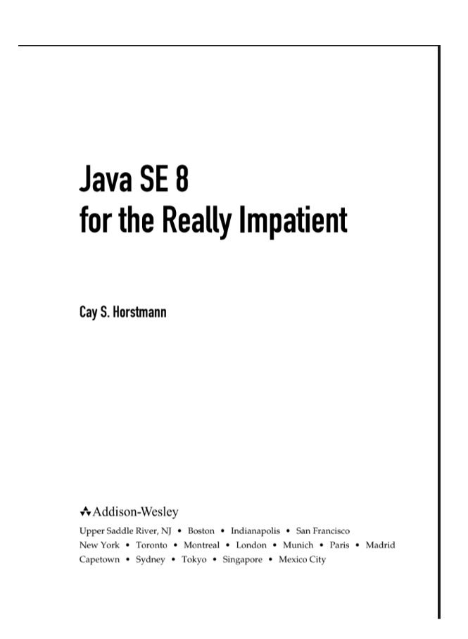 Java SE 8 for the Really Impatient | A Comprehensive Guide for Advanced Java Programmers - Image 2