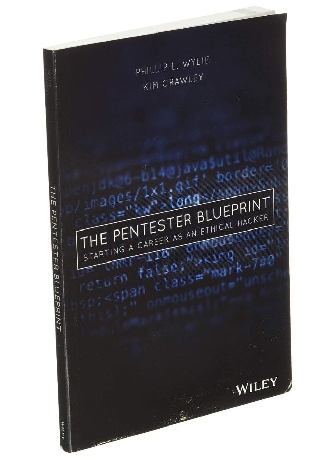 The Pentester BluePrint: Starting a Career as an Ethical Hacker