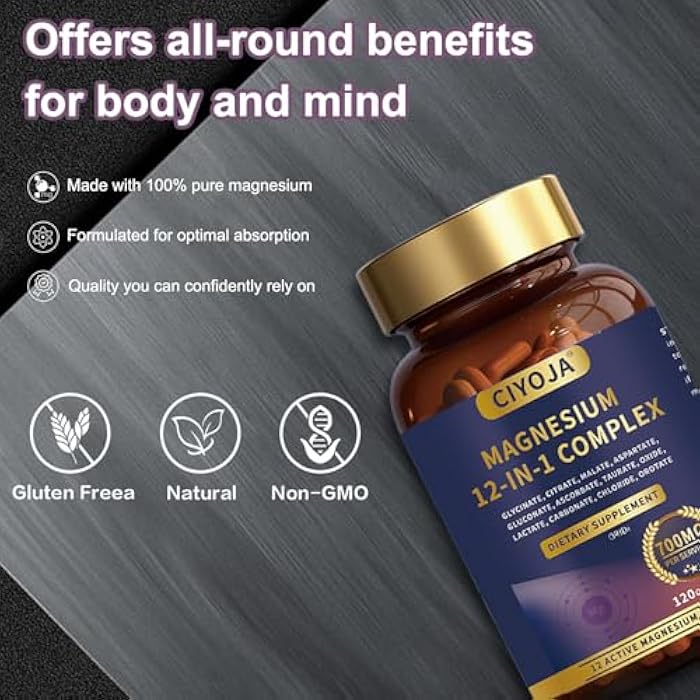 CIYOJA 12-in-1 Magnesium Complex for Women Men: Magnesium Glycinate 700mg with Citrate, Malate Taurate Chelated Forms - High Absorption Magnesium Supplement for Relaxation Muscle Heart - 120 Vegan Capsules - Image 5