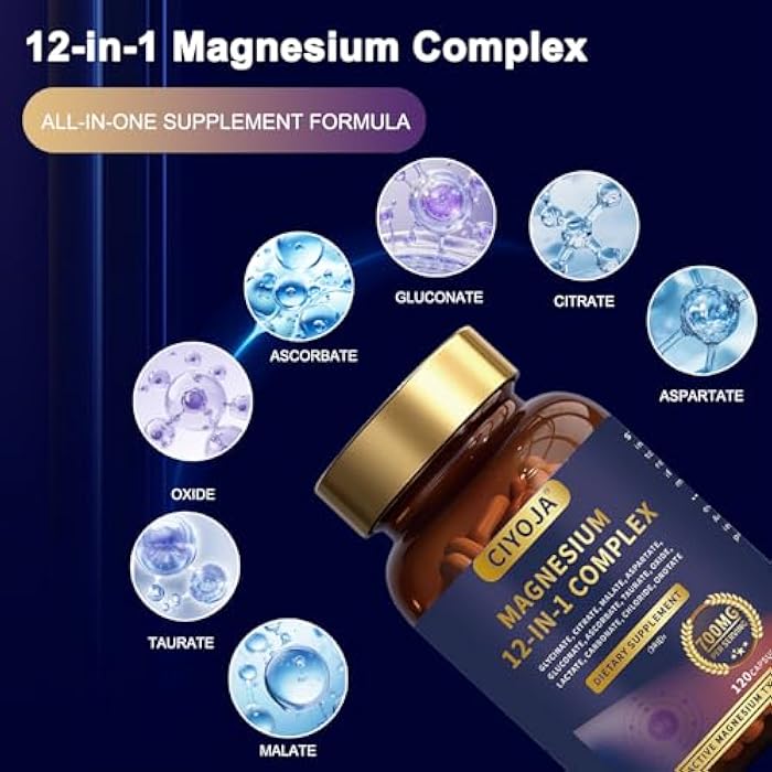 CIYOJA 12-in-1 Magnesium Complex for Women Men: Magnesium Glycinate 700mg with Citrate, Malate Taurate Chelated Forms - High Absorption Magnesium Supplement for Relaxation Muscle Heart - 120 Vegan Capsules - Image 2