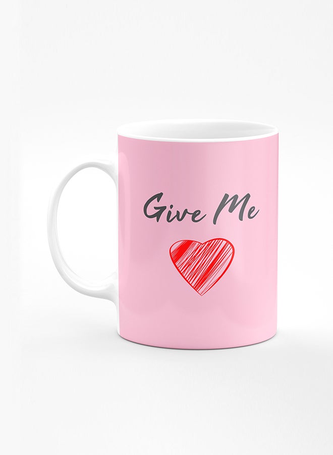 Stylizedd Designer Printed Coffee Mug with Heavy Duty Handle 11oz Ceramic Personalised Gift Mugs Cup [Microwave Safe & Dishwasher Proof] - Give me love - Image 1