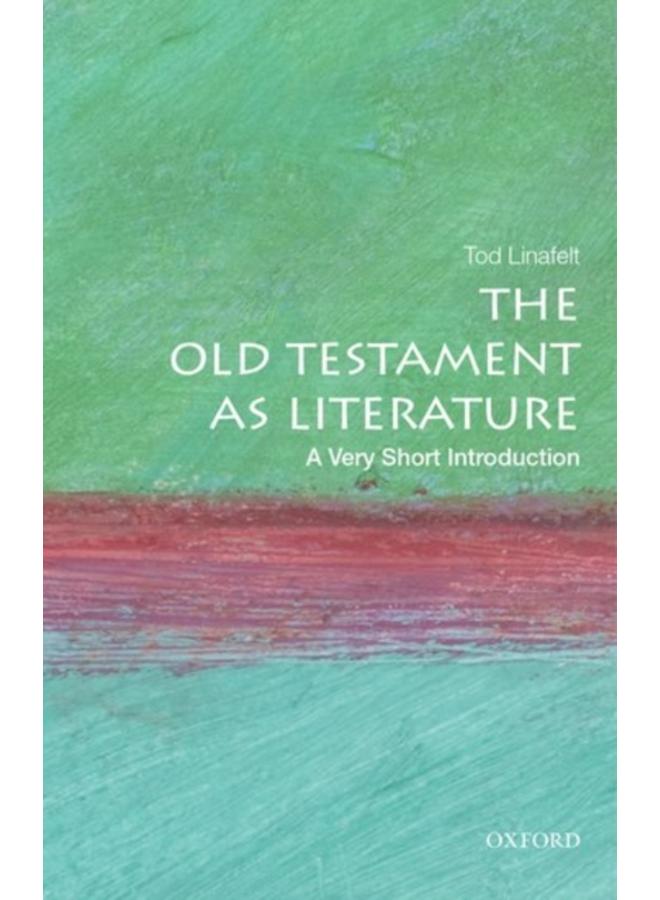 The Hebrew Bible as Literature: A Very Short Introduction 