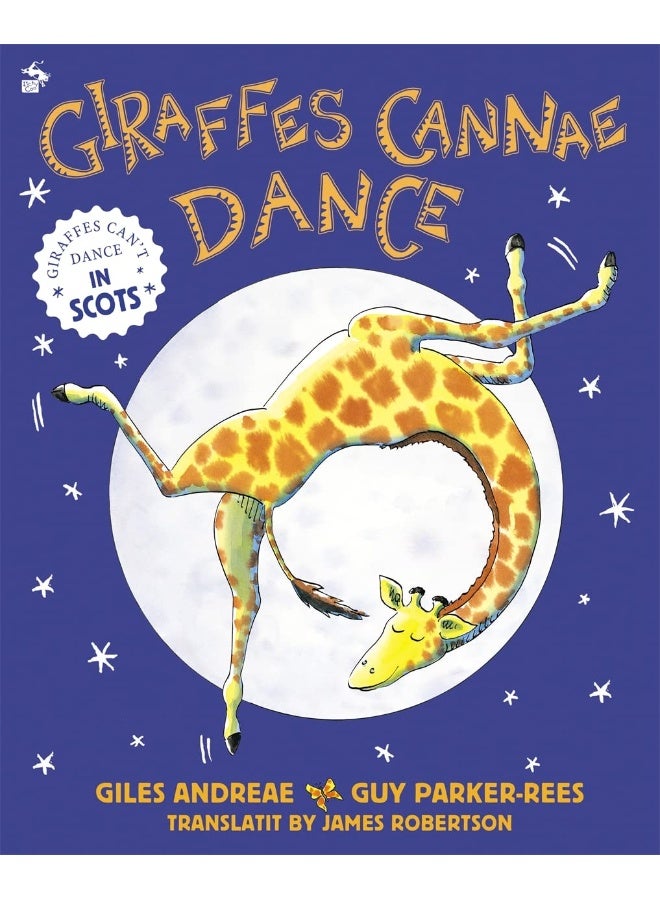 Giraffes Cannae Dance: Giraffes Can't Dance in Scots - Image 1