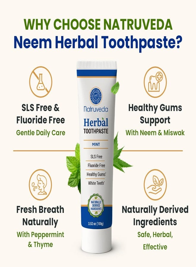 Natruveda Neem Herbal Toothpaste | Fluoride Free, SLS Free, Natural Toothpaste for Adults | Ayurvedic Oral Care with Miswak | 3.52 oz (2 Pack) - Image 4