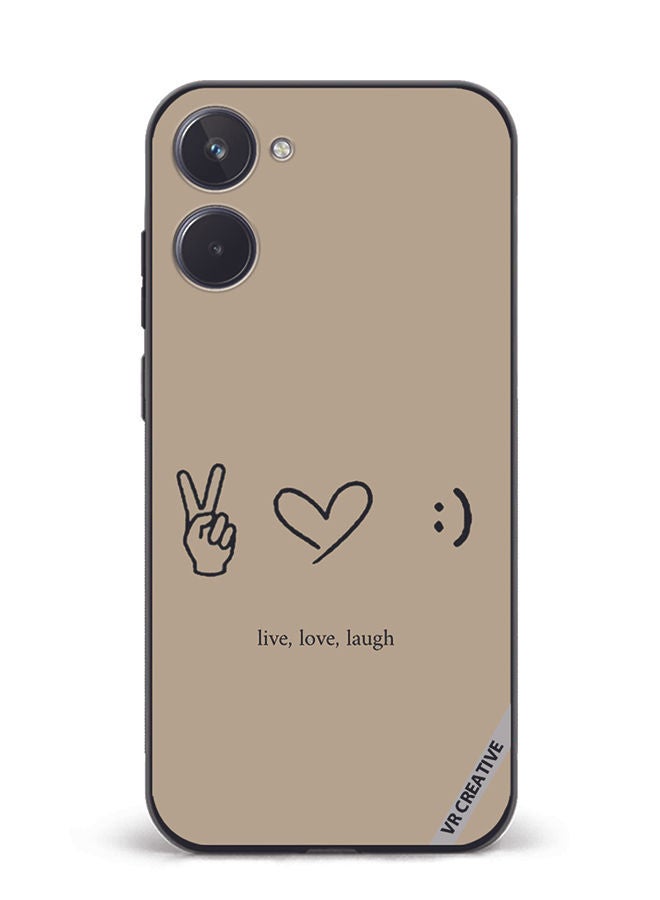 VR CREATIVE Protective Case Cover For Realme 10 Live Love Laugh Design Multicolour - Image 1