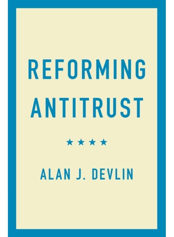 Reforming Antitrust 