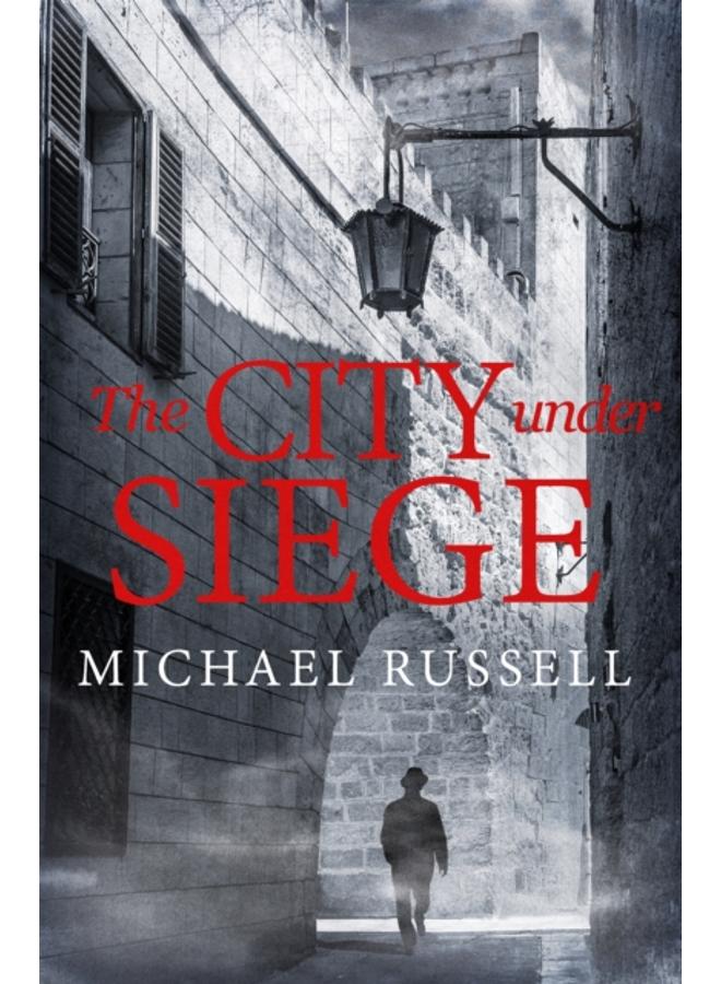 The City Under Siege 